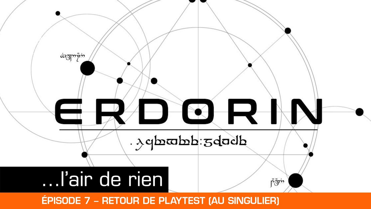 Erdorin:2300 – Retours (pluriel) de playtest (singulier)